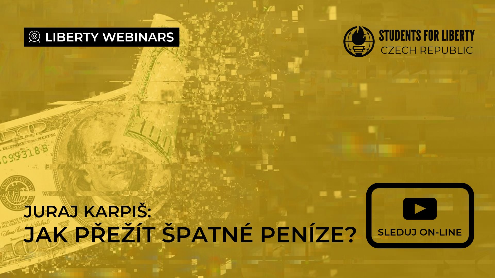 Liberty webinář: Bitcoin je paleo - Jak přežít špatné peníze?