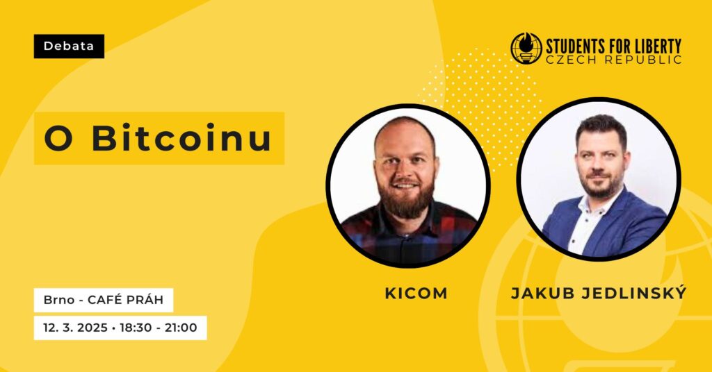 O Bitcoinu - Students for Liberty - Kicom a Jakub Jedlinský, Brno